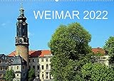 Weimar 2022 (Wandkalender 2022 DIN A2 quer) [Calendar] Witkowski, B