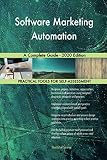 Software Marketing Automation A Complete Guide - 2020 E
