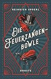 Die Feuerzangenbowle: Eine Lausbüb