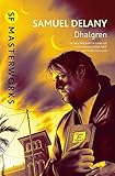 Dhalgren (S.F. MASTERWORKS)