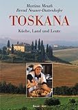 Toskana: Küche, Land und L