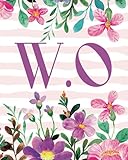 W.O: Monogram Initials W O Notebook For Women & Girls, Floral Monogram 8 x 10', Monogrammed Journal G