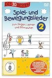 Die 30 besten Spiel- und Bewegungslieder 2 - Die DVD - zum Angucken, Lernen und M