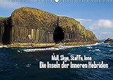 Mull, Skye, Staffa, Iona. Die Inseln der Inneren Hebriden (Wandkalender 2022 DIN A2 quer)
