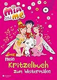 Mia and me - Mein Kritzelbuch zum W