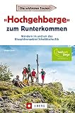 'Hochgehberge' zum Runterkommen: Wandern im und um das Biosphärengebiet Schwäbische Alb
