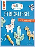 Kreativ kinderleicht Strickliesel: An die Wolle, fertig, los!