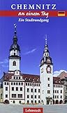 Chemnitz an einem Tag: Ein Stadtrundgang