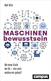 Maschinenbewusstsein: Die neue Stufe der KI – wie weit wollen wir gehen?