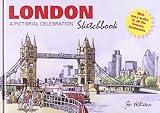 London Sketchbook: A Pictorial Celeb