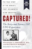 Captured! The Betty and Barney Hill UFO Experience (60th Anniversary Edition): The True Story of the World's First Documented Alien Abduction (English Edition)