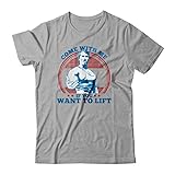 FENGCHENG Come with me if You Want to Lift Schwarzenegger T-Shirt Männer lässig Hipster Fitness T-Shirts Sommer Tops T Homme Shirt-65% Baumwolle und 35% Elasthan (L)