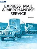 Express, Mail & Merchandise S