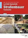 Lernfeld Bautechnik Straßenbauer: F