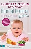 Einmal breifrei, bitte!: Die etwas andere Beik