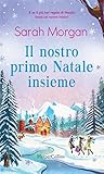 Il nostro primo Natale insieme (Italian Edition)