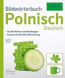 PONS Bildwörterbuch Polnisch. 16.000 Wörter und Wendungen. Aussprache für jede Übersetzung