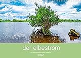 der elbestrom (Wandkalender 2022 DIN A3 quer)