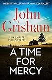 A Time for Mercy: John Grisham’s Latest No. 1 B