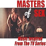Music Inspired from the TV Series: Masters of Sex