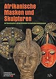 Afrikanische Masken und Skulpturen der Sammlung Karl-Josef Scheideler des Lippischen Landesmuseums D