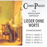 Felix Mendelssohn Bartholdy - Lieder ohne W