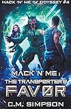 Mack 'n' Me: The Transporter's F