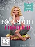 Susanne Fröhlich - Yoga macht Frö