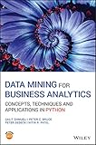 Data Mining for Business Analytics: Concepts, Techniques and Applications in Py