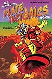 The Incredible Plate Tectonics Comic: The Adventures of Geo, Vol. 1 (English Edition)