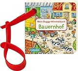 Buggy-Bücher: Mein Buggy-Wimmelbuch: Bauernhof: Stabiles Wimmelbilderbuch mit Buggyband ab 1 J