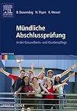 Mündliche Abschlussprüfung: in der Gesundheits- und Krankenpfleg