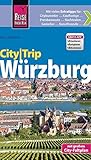 Reise Know-How CityTrip Würzburg: Reiseführer mit Faltplan und kostenloser Web-App