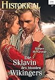 Die Sklavin des blonden Wikingers (Historical 336)