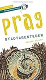 Prag - Stadtabenteuer Reiseführer Michael Müller Verlag: 33 Stadtabenteuer zum Selbsterleben (MM-Abenteuer)