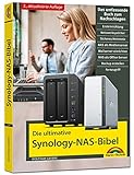 Die ultimative Synology NAS Bibel - Das Praxisbuch - mit vielen Insider Tipps und Tricks - komplett in Farb