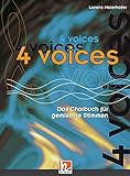 4 voices, Das Chorbuch für gemischte Stimmen: SATB. Für den Chorgesang der 9.-12. S