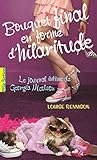 Le journal intime de Georgia Nicolson (Tome 10) - Bouquet final en forme d'hilaritude (French Edition)