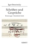 Schriften und Gespräche, Bd.1, Erinnerungen; Musikalische Poetik