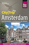 Reise Know-How Reiseführer Amsterdam (CityTrip PLUS): mit Stadtplan, 4 Stadttouren und kostenloser Web-App