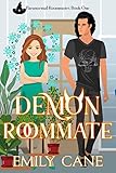 Demon Roommate: Paranormal Roommates Book One (English Edition)