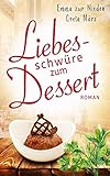 Liebesschwüre zum Dessert: R