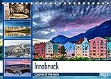 Innsbruck - Capital of the AlpsAT-Version (Tischkalender 2022 DIN A5 quer)