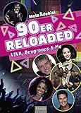 90er Reloaded: VIVA, Boygroups & M