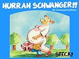 Hurrah Schwanger!