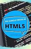 HTML 5: Eigene Webseite erstellen mit HTML5 Grundlag