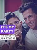 It's My Party im Stil von 'Lesley Gore'
