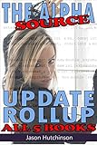 The Alpha Source - Update Rollup: The Complete Collection (English Edition)