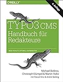 TYPO3 CMS Handbuch für Redakteure: Web-Inhalte optimal aufb