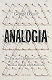 Analogia: The Entangled Destinies of Nature, Human Beings and Machines (English Edition)